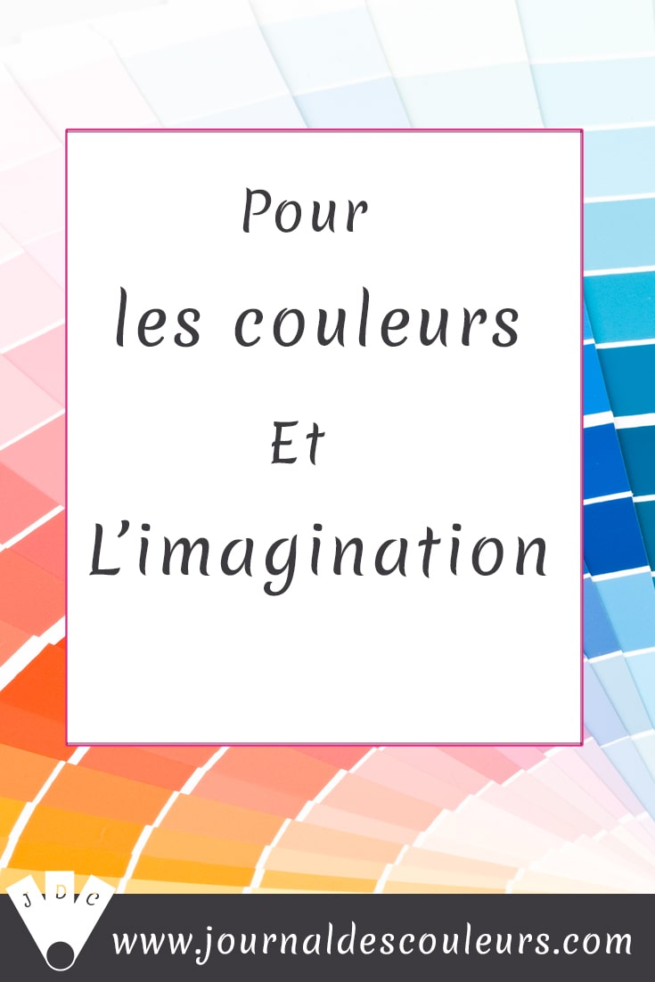 Pour les couleurs et l'imagination sur le site Journal des couleurs