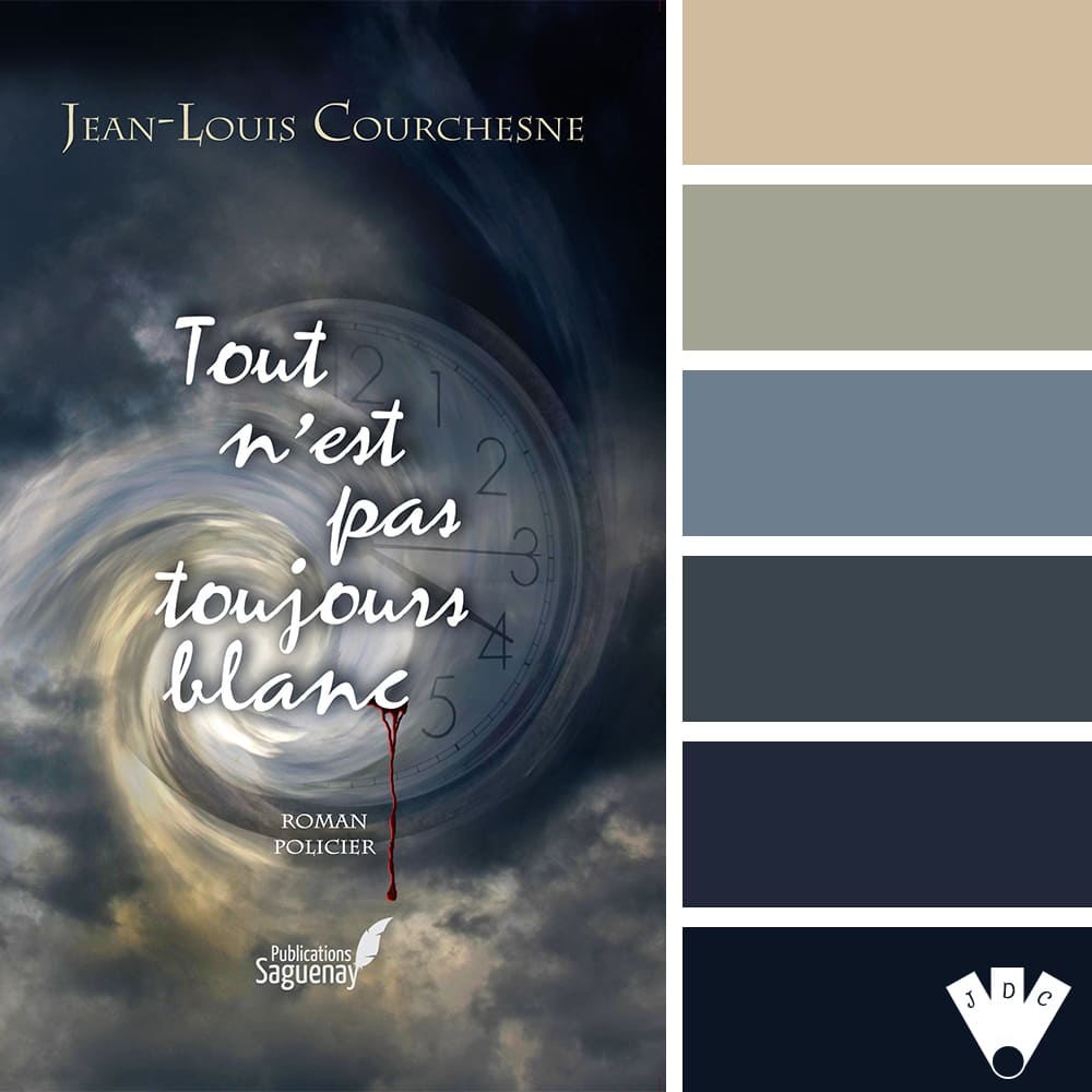 Color palette du livre "Tout n'est pas toujours blanc" de l'auteur auto-édité Jean-Louis Courchesne