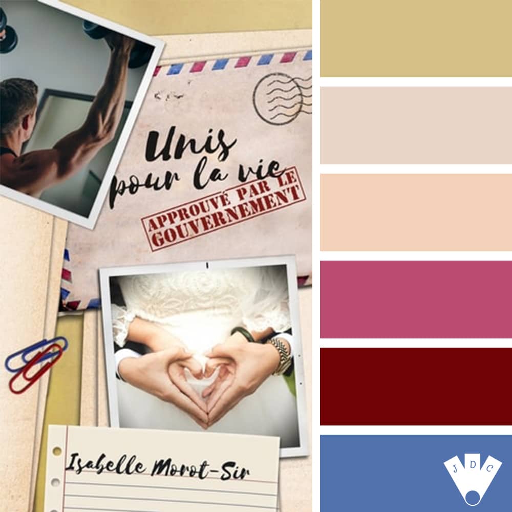 Color palette du livre "Unis pour la vie approuvé par le gouvernement" de l'auteure auto-édité Isabelle Morot-Sir