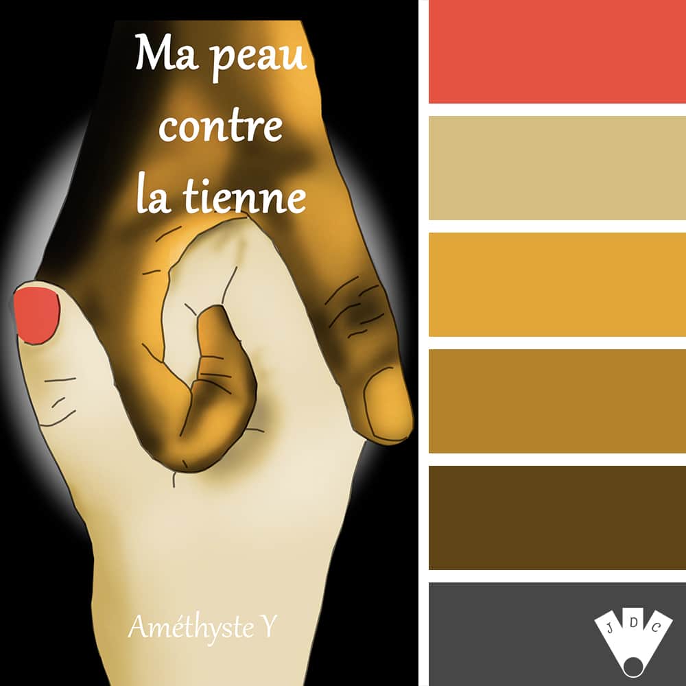 Color palette du livre "Ma peau contre la tienne" de l'autrice Améthyste Y