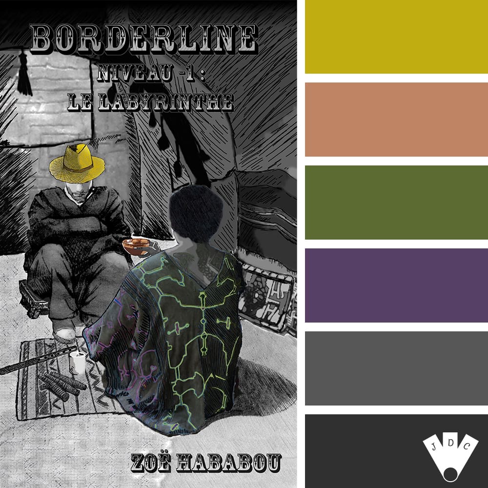 Color palette du livre "Bordeline niveau -1 : Le labyrinthe" de l'auteure auto-édité Zoë Hababou