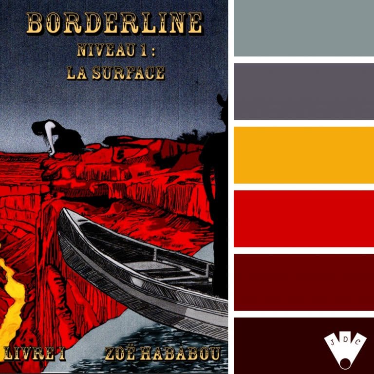 Color palette du livre "Bordeline niveau 1 : La surface" de l'auteure auto-édité Zoë Hababou