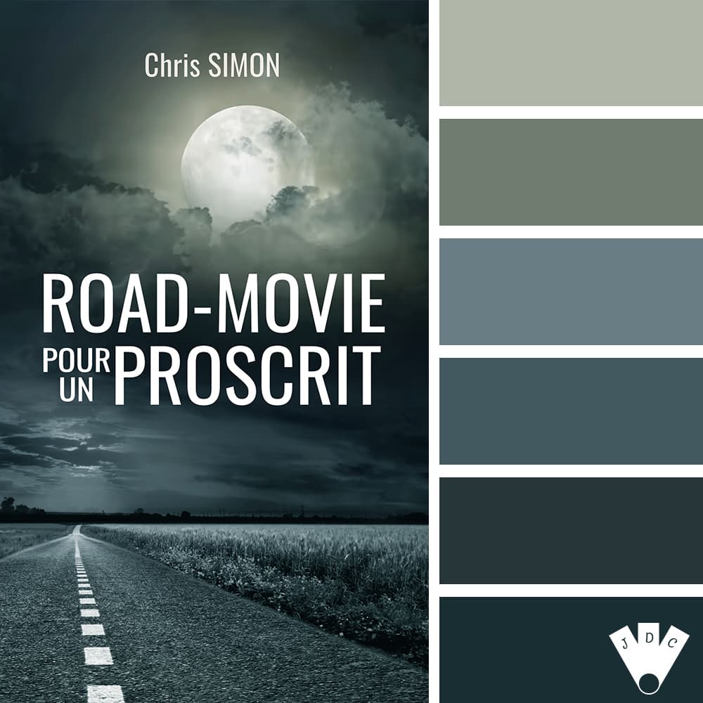 Color palette du livre "Road-movie pour un proscrit" de l'auteur Chris Simon