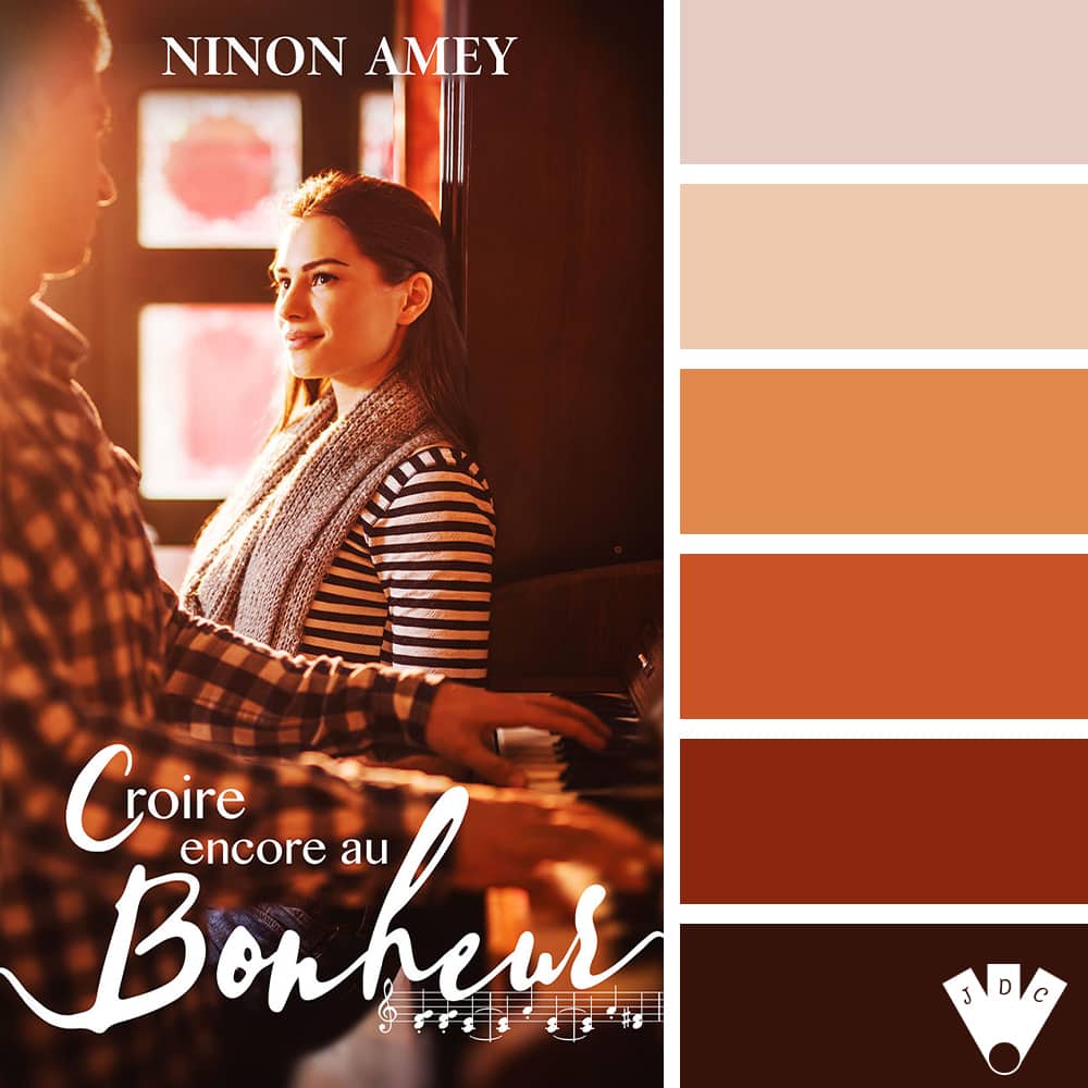 Color palette à partir de la couverture du livre "Croire encore au bonheur" de l'auteure Ninon Amey