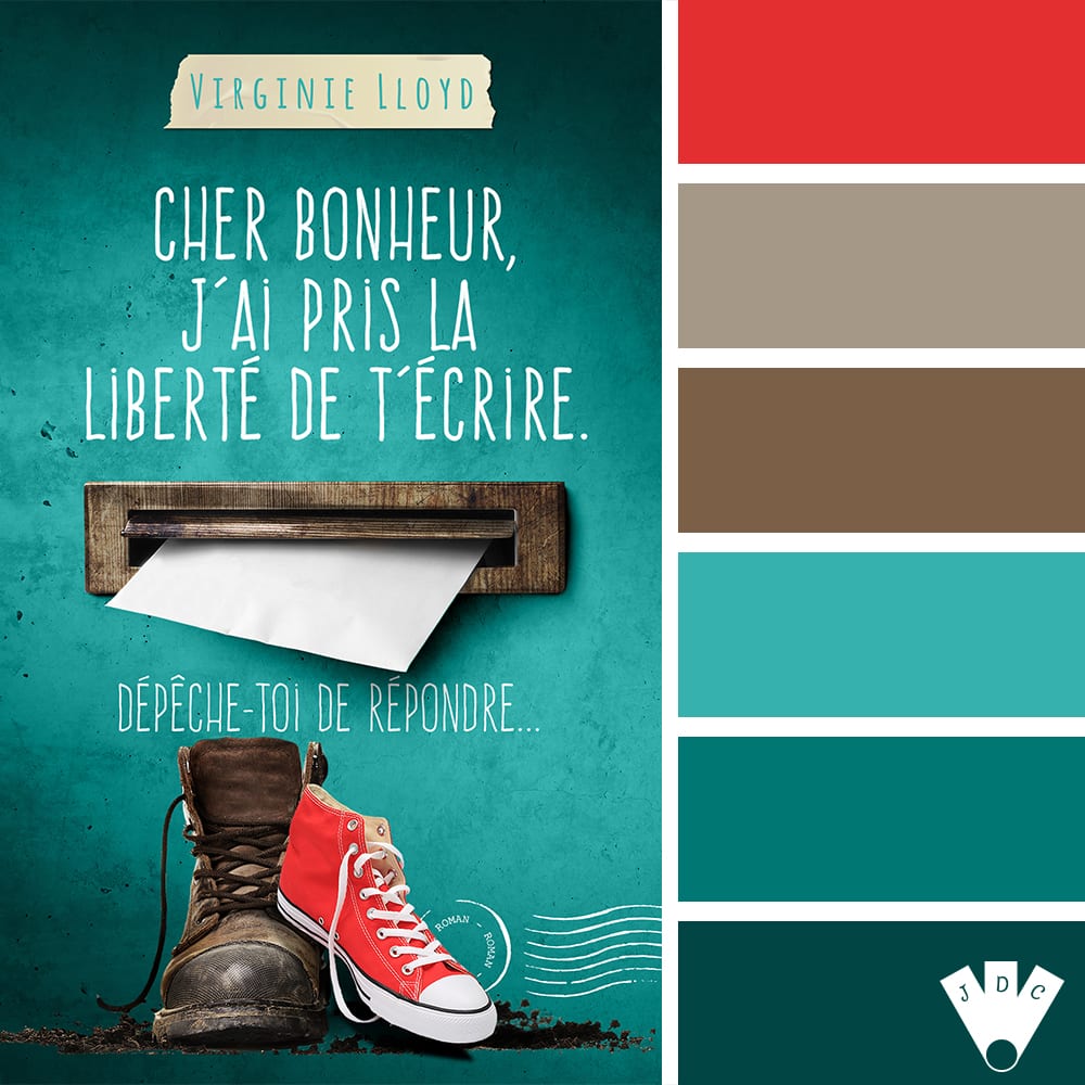 Color palette littéraire à partir de la couverture du livre "Cher bonheur j'ai pris la liberté de t'écrire. Dépêche toi de répondre..." de l'autrice Virginie Lloyd