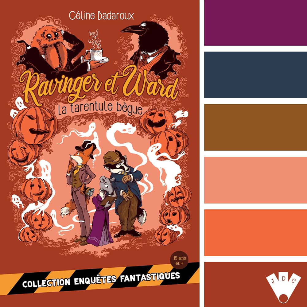 Color palette à partir de la couverture du livre "La tarentule bègue: Les aventures extraordinaires de Ravinger et Ward" de l'autrice Céline Badaroux