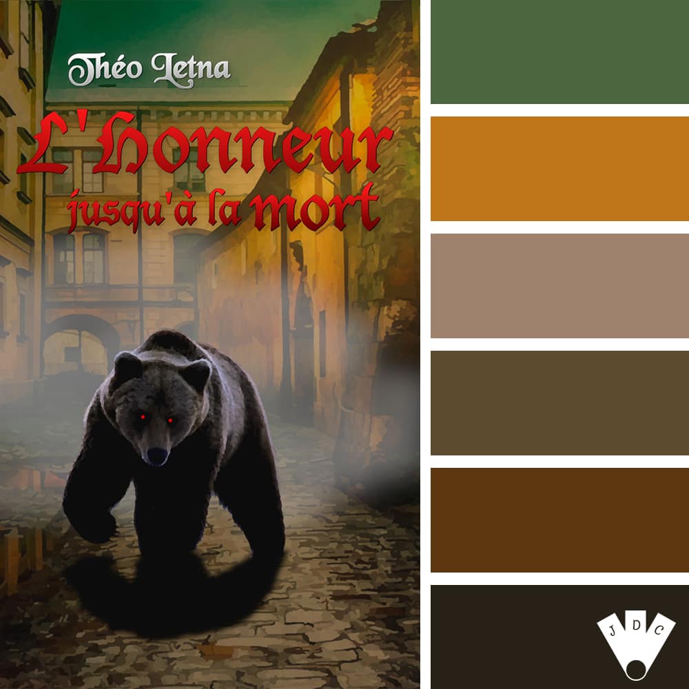 Color palette à partir de la couverture du livre "L'honneur jusqu'à la mort" de l'auteur Théo Letna