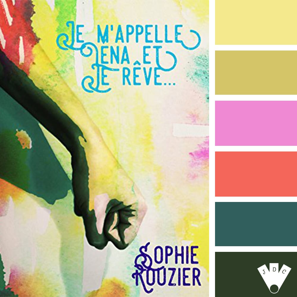 Color palette à partir de la couverture du livre "Je m'appelle Lena et je rêve..." de Sophie Rouzier