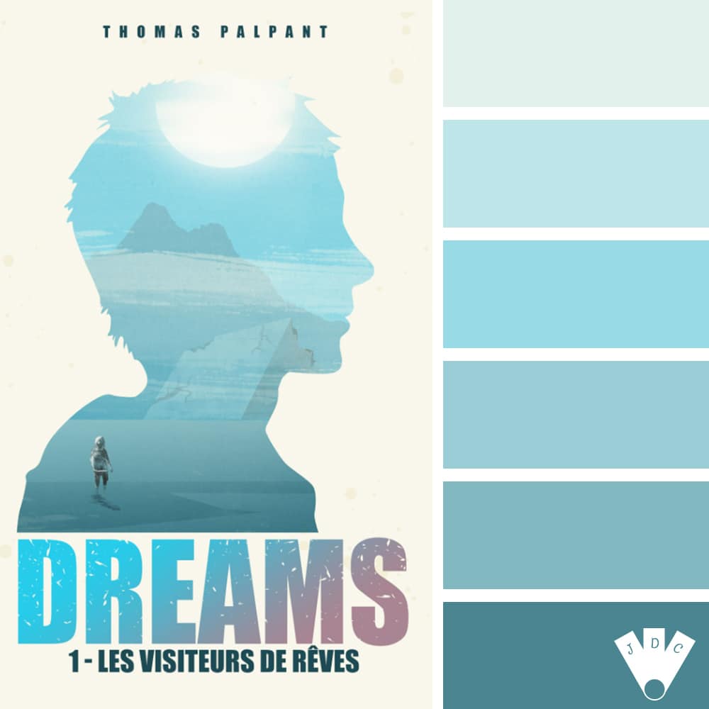 Color palette à partir de la couverture du livre "Les visiteurs de rêves : Dreams T1" de l'auteur Thomas Palpant.