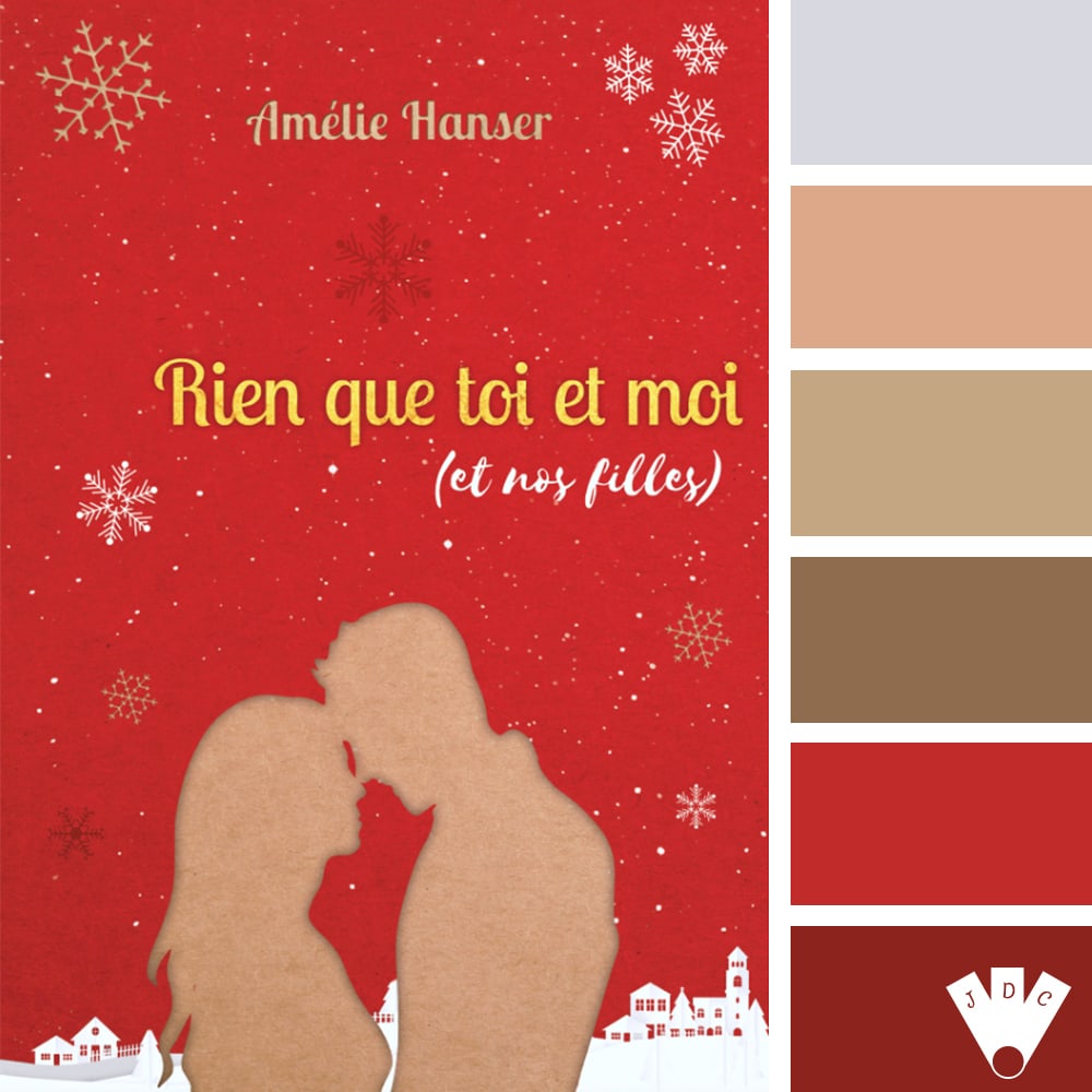 Color palette à partir de la couverture du livre "Rien que toi et moi et nos filles" de l'autrice Amélie Hanser.