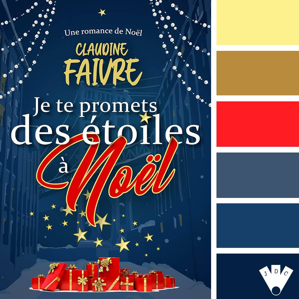 Color palette à partir de la couverture du livre "Je te promets des étoiles à Noël" de Claudine Faivre
