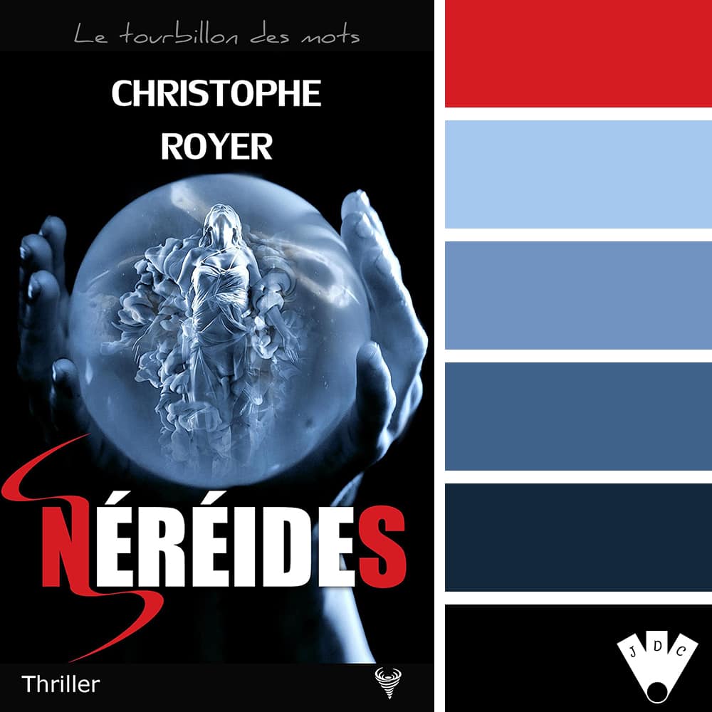 Color palette à partir de la couverture du livre "Néréides" de l'auteur Christophe Royer