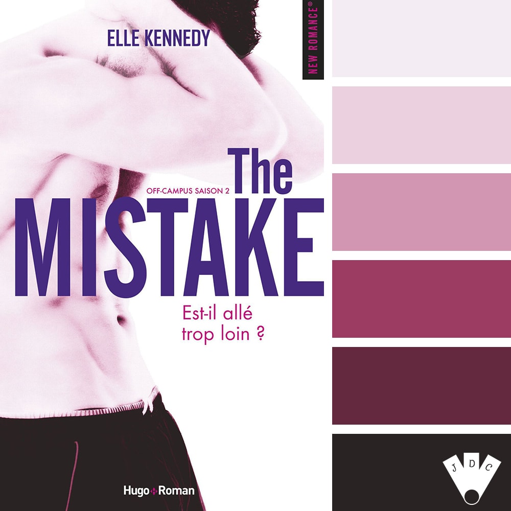 Color palette à partir de la couverture du livre "Off Campus T2 : The Mistake" de Elle Kennedy