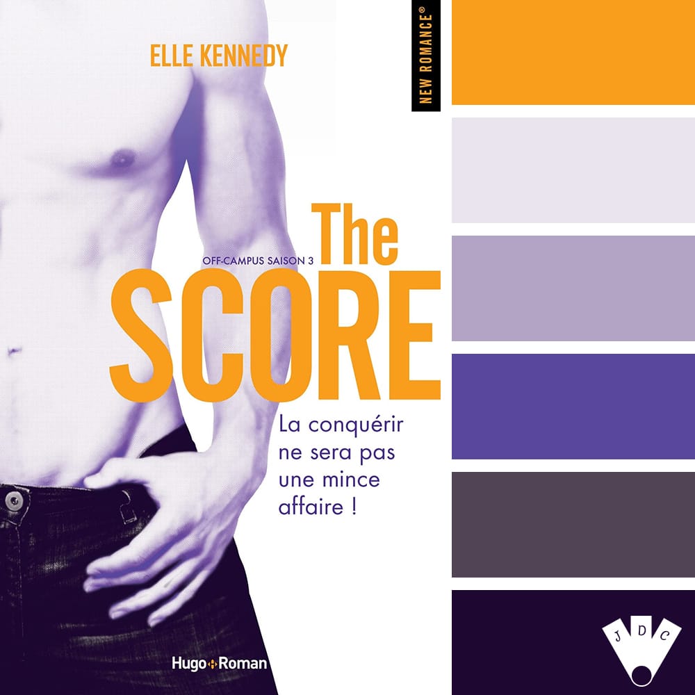 Color palette à partir de la couverture du livre "Off Campus T3 : The Score" de Elle Kennedy