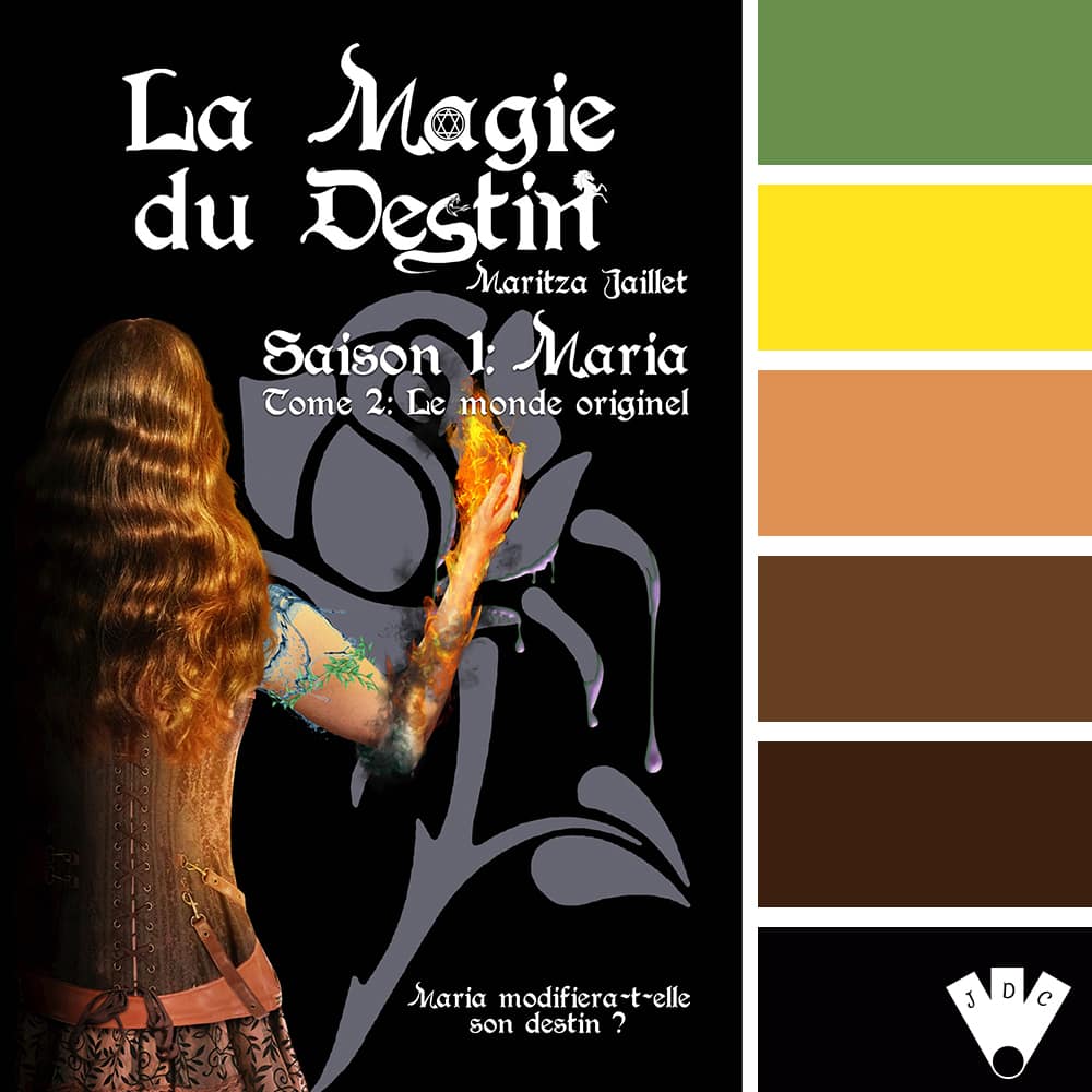 Color palette à partir de la couverture du livre "La Magie du Destin Saison 1 T2 : Le monde originel" de Maritza Jaillet