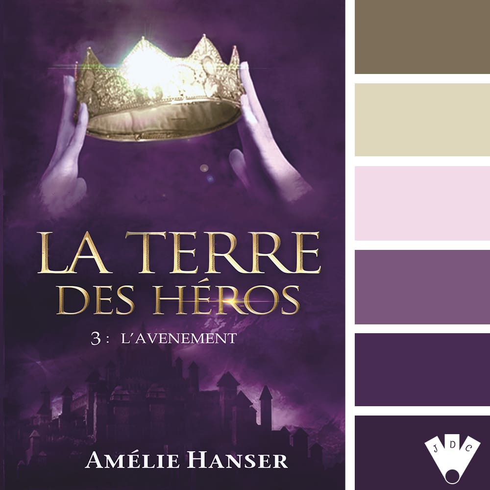 Color palette à partir de la couverture du livre "La terre des héros T3 : L'avènement" de Amélie Hanser