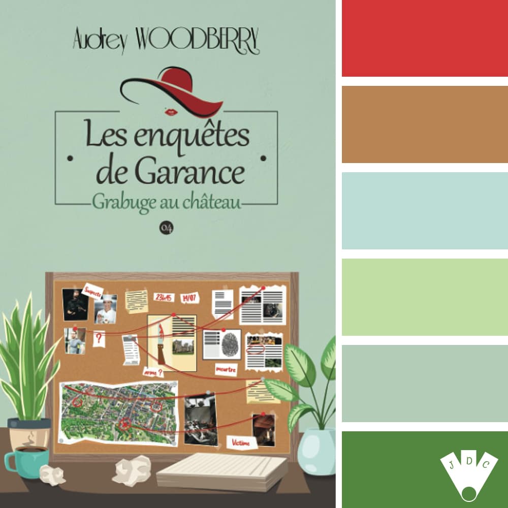 Color palette à partir de la couverture du livre "Les enquêtes de Garance T4 : Grabuge au château" de Audrey Woodberry