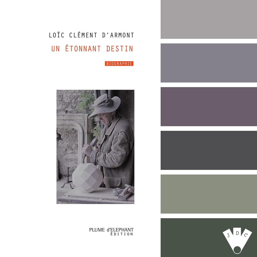 Color palette à partir de la couverture du livre "Un étonnant destin" de Loïc Clément d'Armont