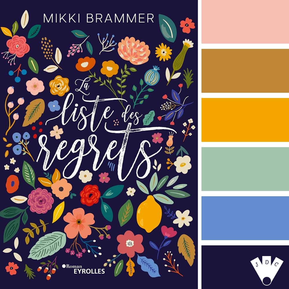 color palette à partir de la couverture du livre " La liste des regrets " de Mikki Brammer