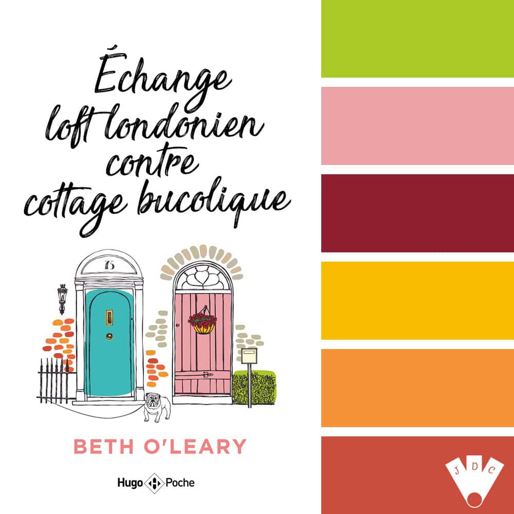 Couverture du roman "Échange loft londonien contre cottage bucolique" de Beth O’Leary. Deux portes colorées, un bulldog, et un ton léger et illustré.