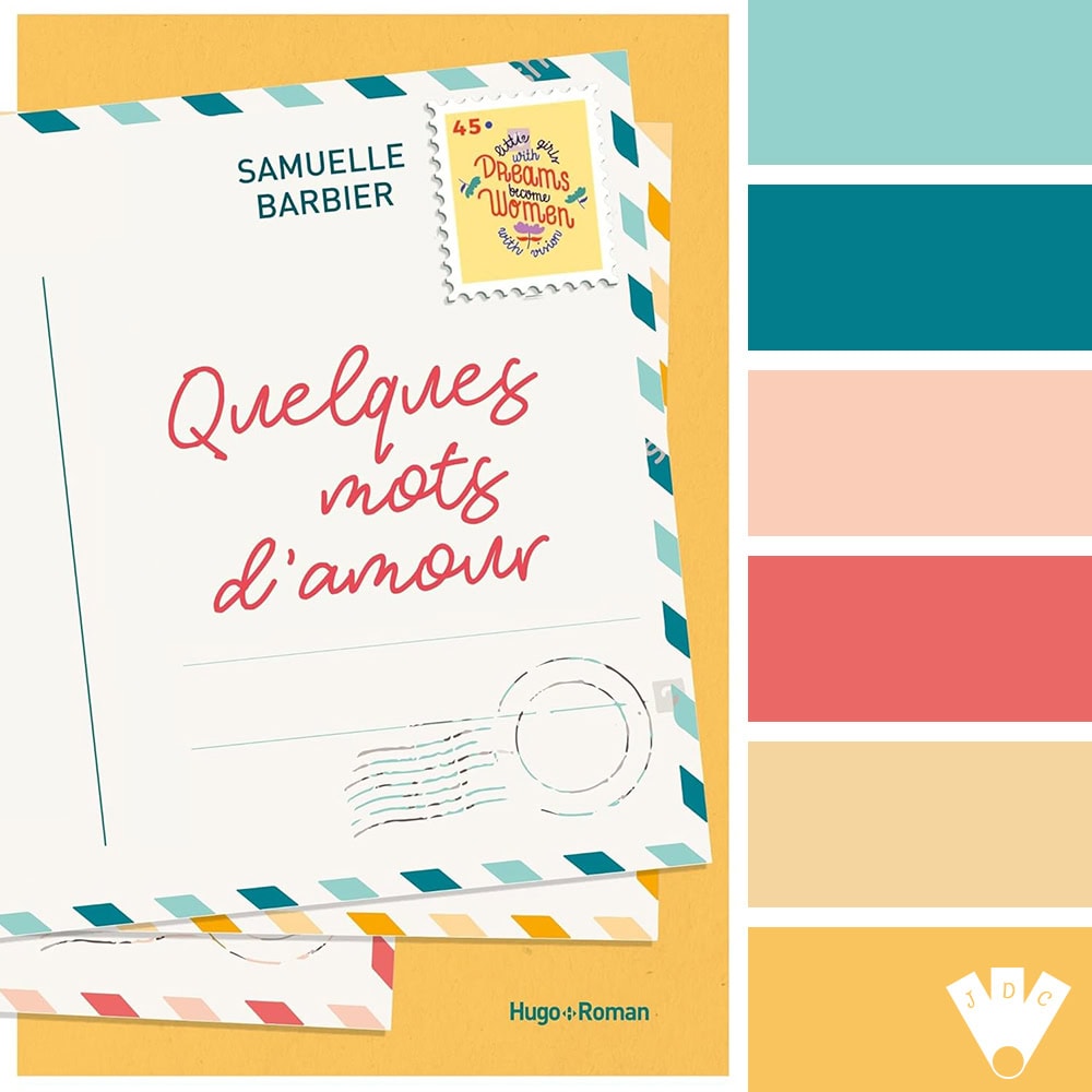 Couverture du livre Quelques mots d’amour de Samuelle Barbier – palette de couleurs inspirée du roman