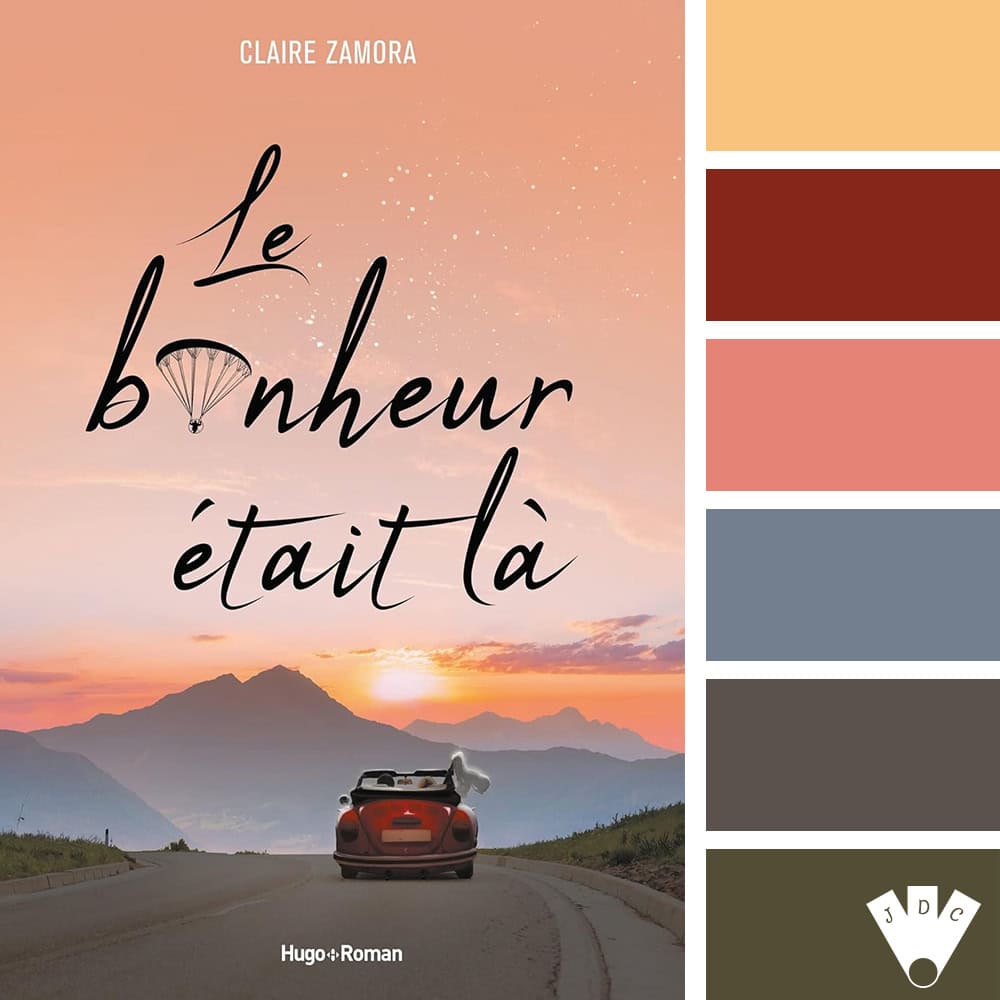 Le bonheur était là / Claire Zamora